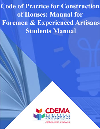 Code of Practice for Construction of Houses: Manual for Foremen & Experienced Artisans : Students Manual