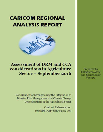CARICOM Regional Analysis Report - Assessment of DRM & CCA consideration in Agriculture sector (September 2016)  