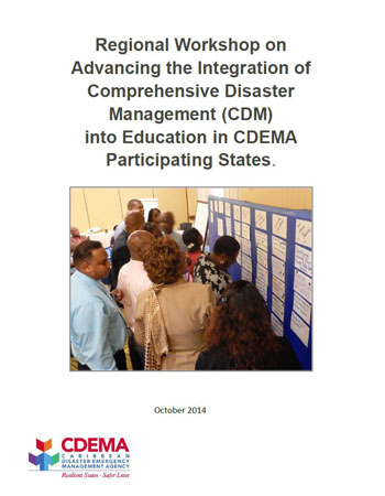 Regional Workshop on Advancing the Integration of CDM into Education in CDEMA PS  
