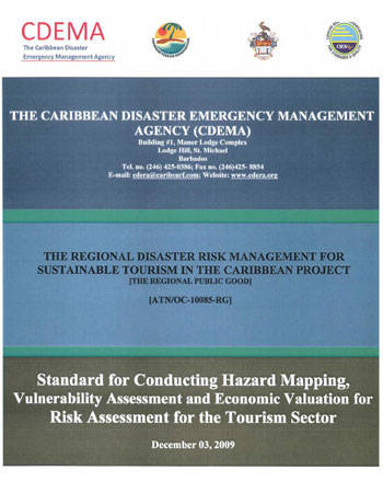 Standard for Conducting Hazard Mapping, Vulnerability Assessment & Economic Valuation for Risk Assessment for the Tourism Sector - December 2009