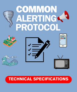 Common Alerting Protocol (CAP) - Technical Specifications