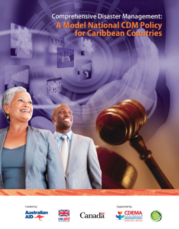 CDM: A Model National Comprehensive Disaster Management Policy for Caribbean Countries