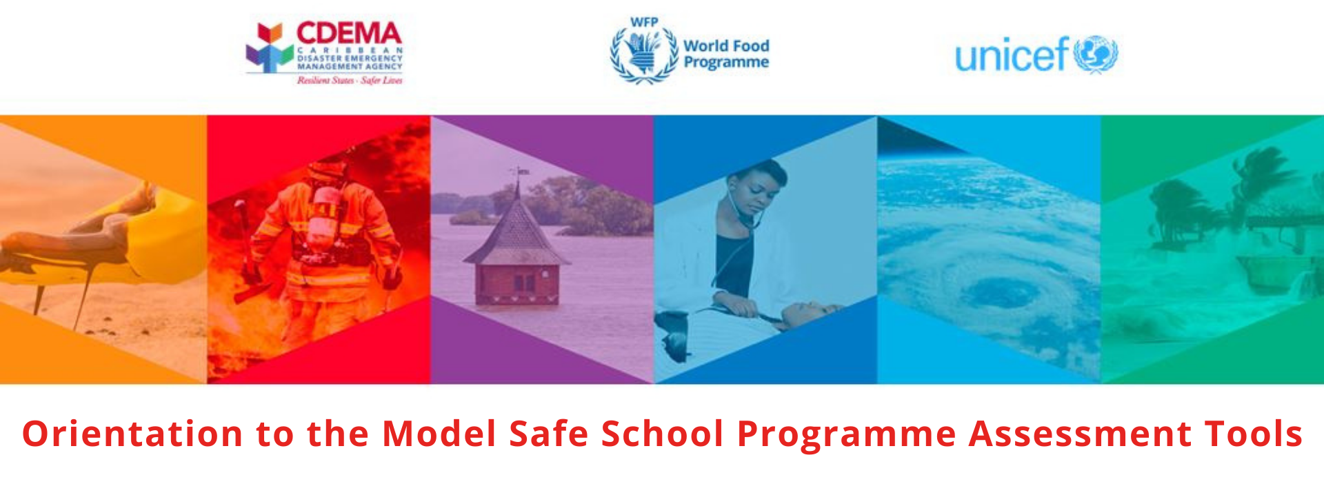 Orientation to the Model Safe School Programme Assessment Tools