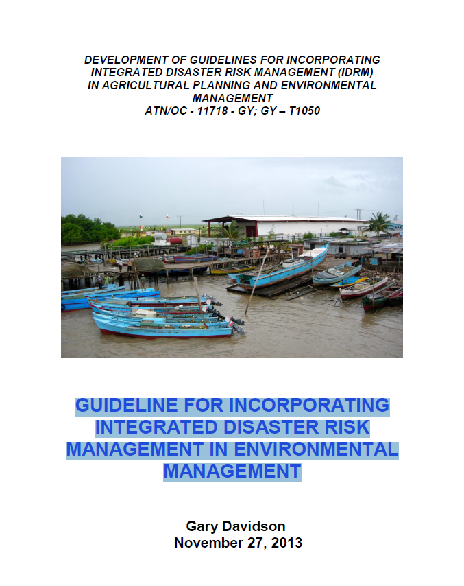 GUIDELINE FOR INCORPORATING INTEGRATED DISASTER RISK MANAGEMENT IN ENVIRONMENTAL MANAGEMENT