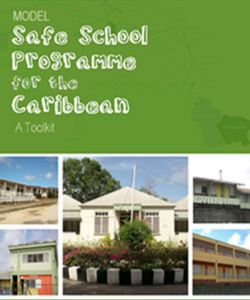 CDEMA Model Safe School Programme Toolkit User Guide